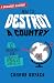 How to Destroy a Country (Backwards Blueprints)
