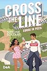 Cross the line. C...
