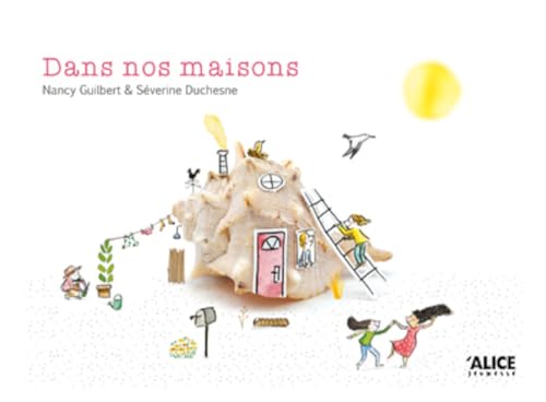 Dans nos maisons (Hardcover)