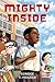 Mighty Inside