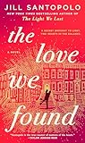 The Love We Found