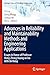 Advances in Reliability and Maintainability Methods and Engineering Applications: Essays in Honor of Professor Hong-Zhong Huang on his 60th Birthday (Springer Series in Reliability Engineering)