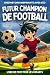 Livre de Foot pour les Enfa...