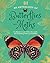 An Anthology of Butterflies and Moths: A Collection of Butterflies and Moths from Around the World (DK Little Anthologies)