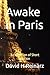 Awake in Paris: A Collectio...