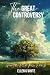 The Great Controversy: Part...