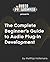 The Complete Beginner's Gui...