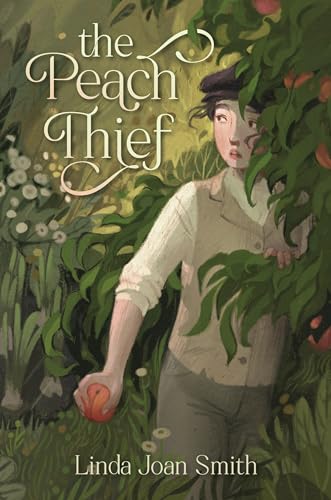 The Peach Thief (Hardcover)