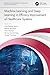 Machine Learning and Deep Learning in Efficacy Improvement of Healthcare Systems (Emerging Trends in Biomedical Technologies and Health informatics)