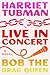 Harriet Tubman: Live in Concert