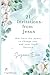 21 Invitations from Jesus: that have the power to change you and your faith forever