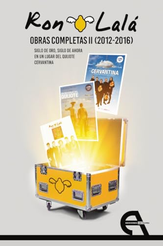 Ron Lalá. Obras Completas II (2012-2016)