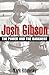 Josh Gibson: The Power and ...