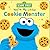 Sesame Street: You're My Little Cookie Monster