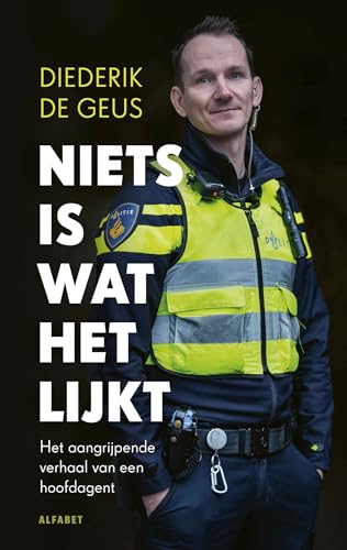 Niets is wat het lijkt (Dutch Edition)