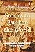 Stories to Awaken the World...