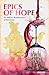 Epics of Hope: An Indian’s ...