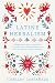 Latine Herbalism: A Beginner's Guide to Modern Curanderismo, Healing Plants, and Folk Traditions of the Americas