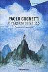 Il Ragazzo Selvatico - Quaderno di Montagna