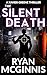 The Silent Death: A Xavier ...