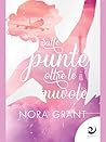Sulle punte oltre le nuvole by Nora Grant