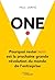 One: Pourquoi rester petit est la prochaine grande révolution du monde de l'entreprise (French Edition)