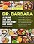 DR. BARBARA ALKALINE AND AN...