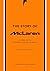 The Story of McLaren: A Tribute to Automotive Excellence (The Story of Cars)