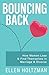 Bouncing Back: How Women Lose & Find Themselves in Marriage & Divorce