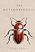 The Metamorphosis: by Franz Kafka | Deluxe Hardcover Edition