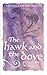 The Hawk and the Dove (The Hawk and the Dove, series one)