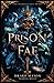 Prison Fae: Supernatural Penitentiary