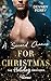 A Second Chance for Christmas (Die Holiday Brothers #3)