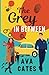 Grey In Between (The Greyson Series)