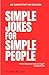 Simple Jokes For Simple People by Richard McLean