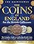 The Coins of England for the British Collector by Rob Quarterman