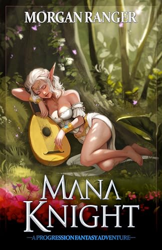 Mana Knight (Kindle Edition)