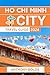Ho Chi Minh City Travel Guide 2024 by Anthony Bolds