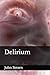 Delirium