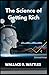 The Science of Getting Rich
