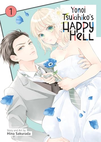 Yonoi Tsukihiko's Happy Hell Vol. 1 (Paperback)