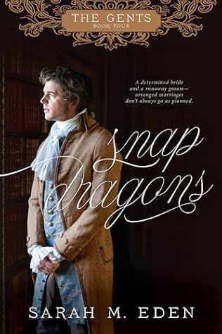 Snapdragons (The Gents, #4)