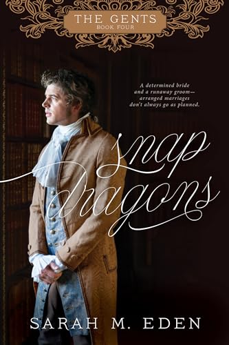 Snapdragons (The Gents, #4)