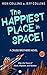The Happiest Place in Space...