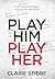Play Him Play Her