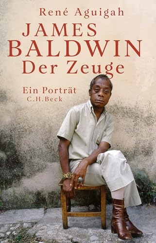 James Baldwin: Der Zeuge (German Edition)