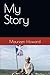 My Story