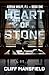 HEART OF STONE (Adrian Wulff, P.I.)