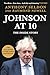 Johnson at 10: The Inside Story (Prime Ministers at 10)