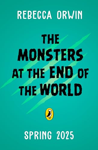 The Monsters at the End of the World: An astonishing debut about friendship and survival (Kindle Edition)